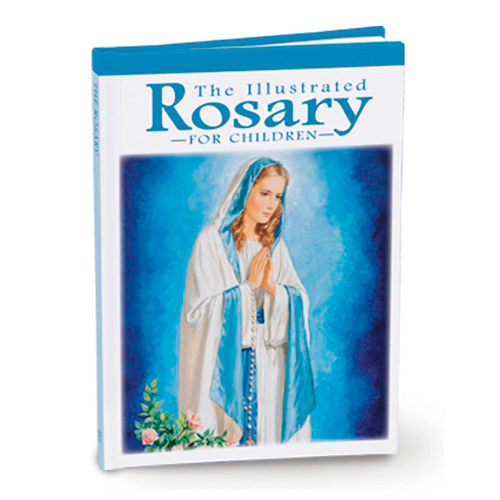 The Illustrated Rosary for Children Book