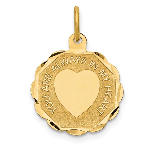 14k Yellow Gold You Are Always In My Heart Charm 5/8in