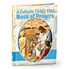 The Catholic Child's First Book of Prayers