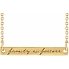 14k Yellow Gold Family is Forever Bar Necklace
